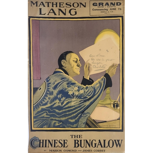 639 - CHARLES BUCHEL, LITHOGRAPHIC POSTER, CIRCA 1925
The Chinese Bungalow, Matheson Lang, Blackpool Theat... 