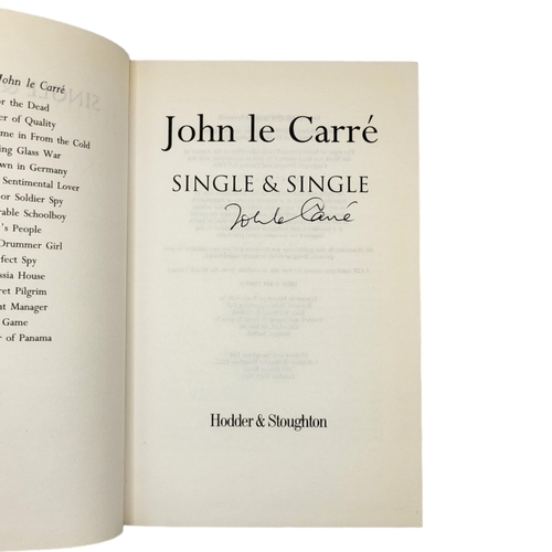 406 - JOHN LE CARRÉ, SINGLE AND SINGLE
Signed to title page, 1999, dust jacket worn and with some shelf we... 