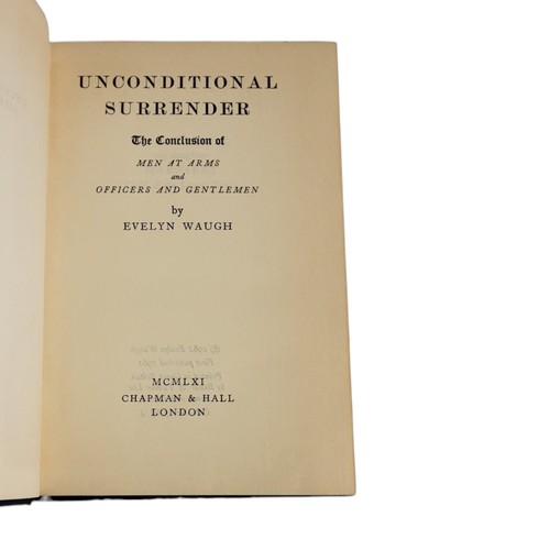 395 - EVELYN WAUGH, UNCONDITIONAL SURRENDER, FIRST EDITION, 1961
Printed in Great Britain by Butler & Tann... 