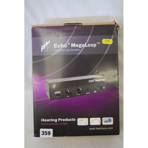 359 - ECHO MEGALOOP INDUCTION AMPLIFIER