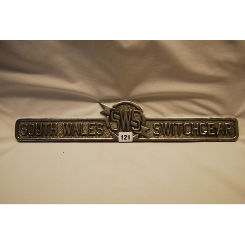 121 - SOUTH WALES SWITCHGEAR STAINLESS STEEL SIGN