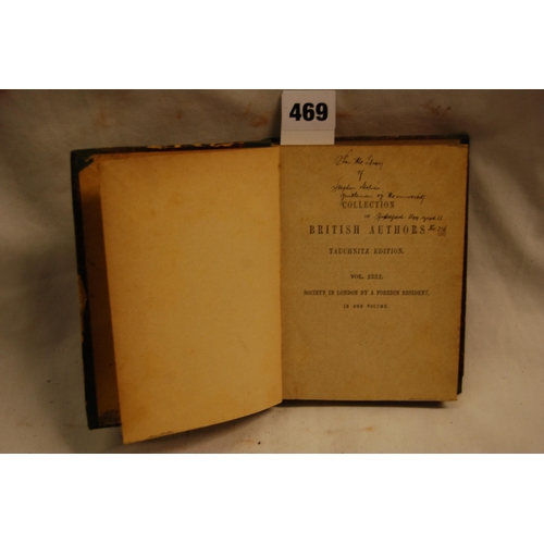 469 - 1 VOLUME SOCIETY IN LONDON BY A FOREIGN RESIDENT 1885