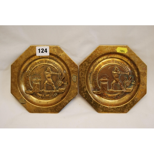 124 - PAIR OF EMBOSSED OCTAGONAL BRASS ADVERTISING ASHTRAYS INSCRIBED 