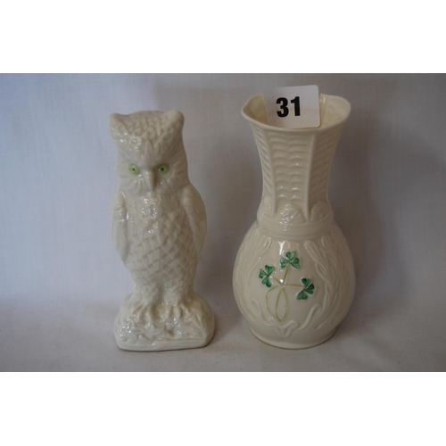 31 - BELLEEK PORCELAIN OWL (13CM) & BELLEEK SHAMROCK VASE