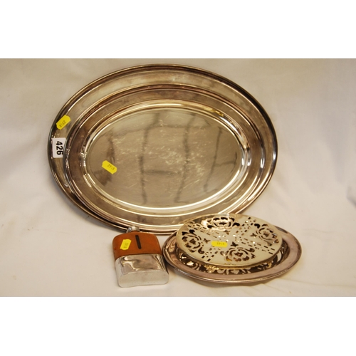 426 - 3 OVAL SILVER PLATED SERVING TRAYS, PIERCED OVAL STAND & HIP FLASK