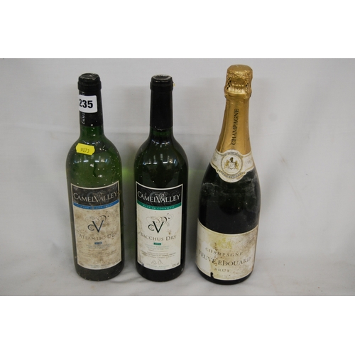 235 - 1 BOTTLE CAMEL VALLEY ATLANTIC DRY WINE & 1 BACCUS DRY WINE, 1 BOTTLE CHAMPAGNE VEUVE EDOUARD