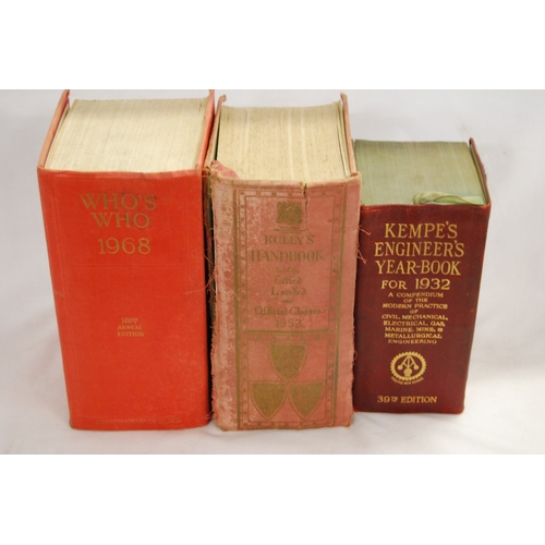 242 - 1 VOLUME ENGINEER'S YEARBOOK 1932, 1 VOLUME KELLY'S HANDBOOK 1953 AND 1 VOLUME WHO'S WHO 1968