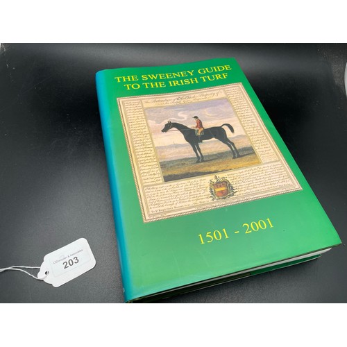 203 - the SWEENEY GUIDE TO THE Irish turf 1501 - 2001, Tony Sweeney HB and DJ 2002
(Original retail price ... 