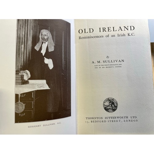 222 - old Ireland, reminiscences OF an Irish kc, Sargant A M Sullivan 1927 HB
to return TO ALL THAT, Alfre... 