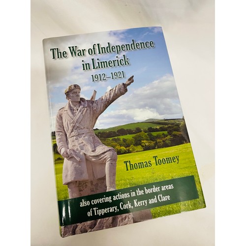 95 - The War of Independence in Limerick by Thomas Toomey signed by the author, hard back, first edition ... 