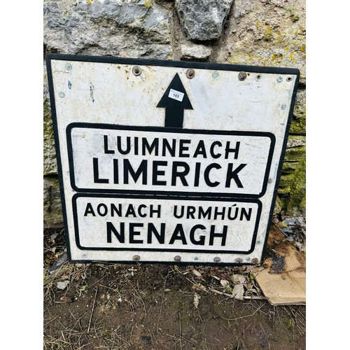 165 - OLD LIMERICK & NENAGH BI LIGUAL OLD CAST IRON EMBOSSED ROAD SIGN
RARE ITEM H64CM W66CM