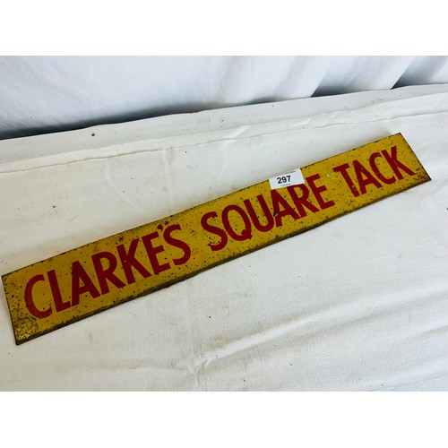 297 - CLARKES SQUARE TACK OLD TOBACCO TIN SELF SIGN H7CM W46CM