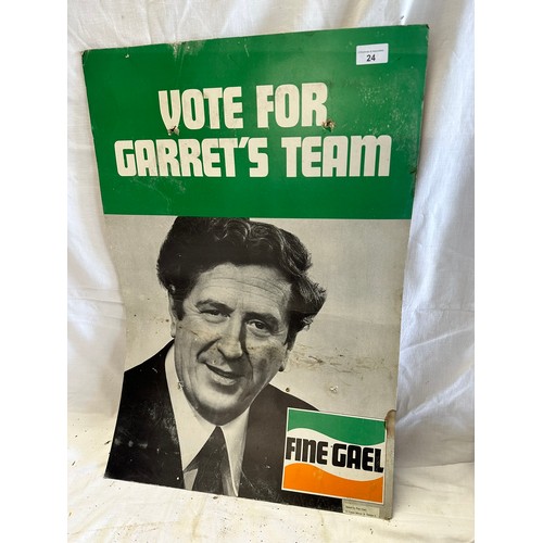 24 - ORIGINAL FINNA GEAL ELECTION POSTER FOR
GARRET FITZGERALD H71CM W48CM