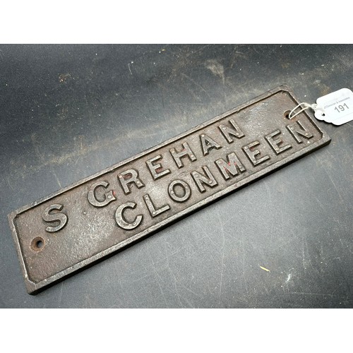 191 - Cast iron name plate 'S. Grehan Clonmel'