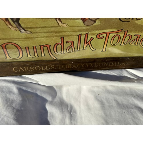 174 - Carroll’s of Dundalk tobacco Mick Mcquiad  pictorial pub advertising  H78cm W62cm