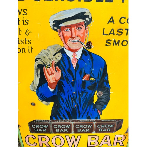 335 - Crow Bar Tobacco  “The Sensible Man Worth Waiting For” Advertising Pictorial Pub Enamel Sign. H91cm ... 