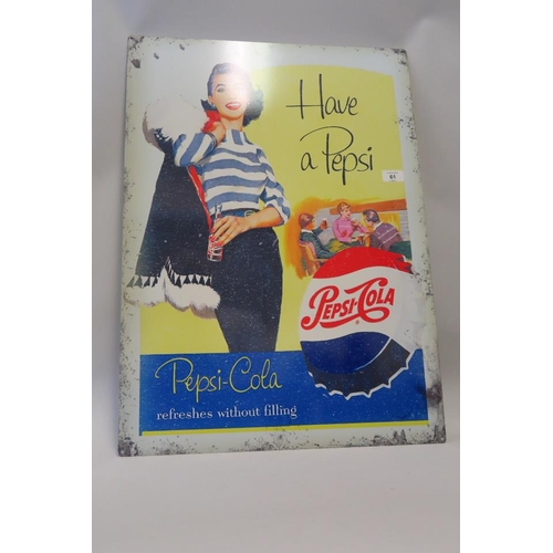 14 - A metal advertising sign 'Pepsi Cola', 20