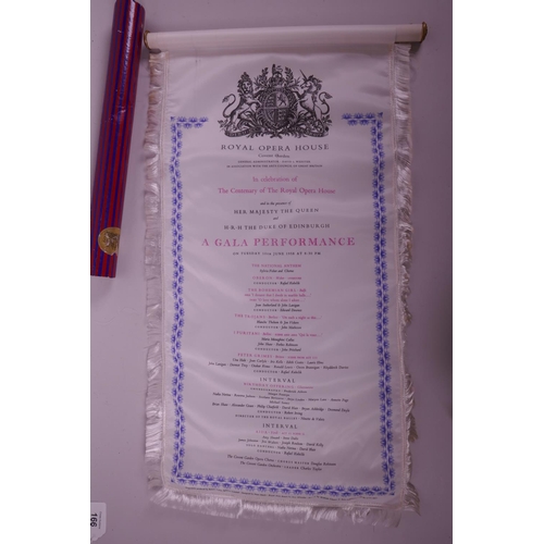 297 - A Royal Opera House silk programme for the gala performance celebrating the centenary of the Royal O... 