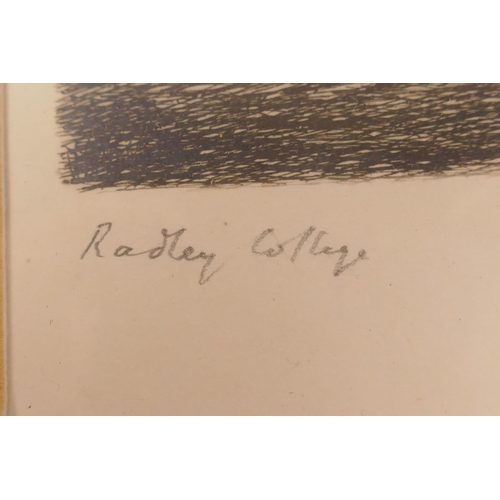 14 - Anthony Hill, Radley College, Radley School and Radley College Chapel, all pencil signed and inscrib... 