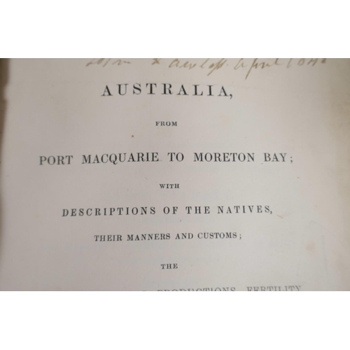 49 - One volume 'Australia from Port Macquarie to Moreton Bay' with descriptions of the natives, their ma... 