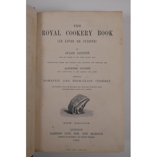 104 - 'The Royal Cookery Book (Le Livre de Cuisine), by Jules Gouffe, translated from the French and adapt... 