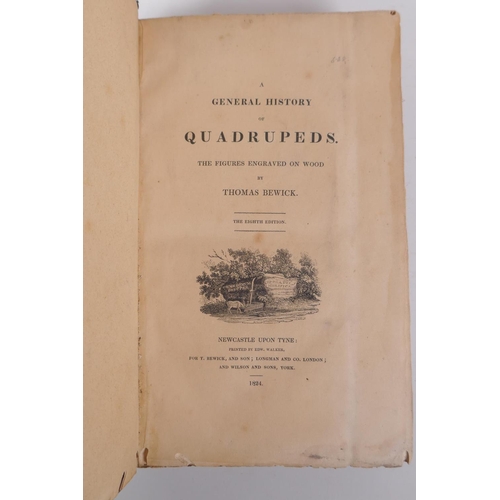 103 - A General History of Quadrupeds - the figures engraved on wood, by Thomas Bewick, 1824, eighth editi... 