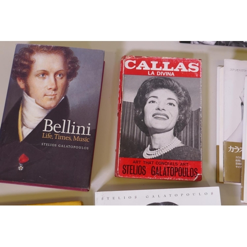 99 - Stelios Galatopoulos, collection of books by the author on Maria Callas, and other volumes on the sa... 