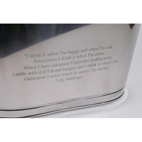 122 - A pair of plated metal Champagne coolers, engraved with aphorisms from Lily Bollinger and Napoleon B... 