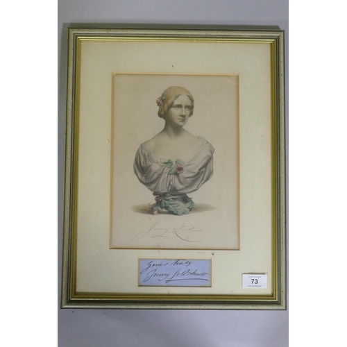 73 - Jenny Lind, an autographed colour lithograph after the bust by J. Durham, framed with a dedication '... 