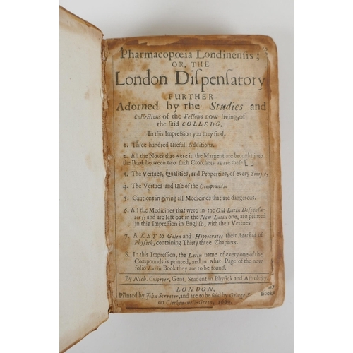 17 - Pharmacopoeia Londinensis: or, The London Dispensatory by Nicholas Culpeper, (1616-1654), printed by... 