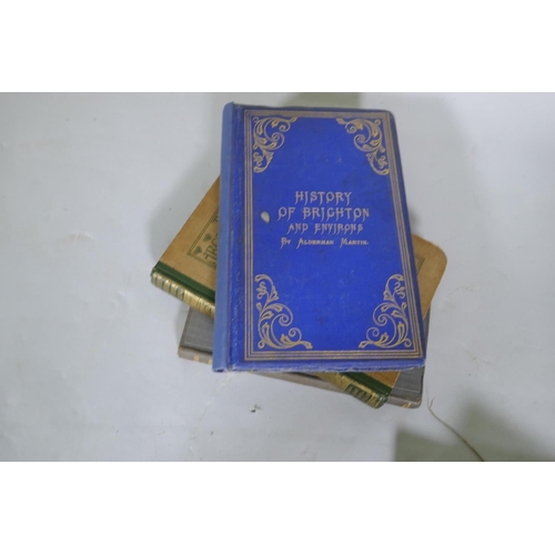 42 - A collection of books about Brighton, History of Brighton & Environs, Alderman Martin, 1871; A P... 