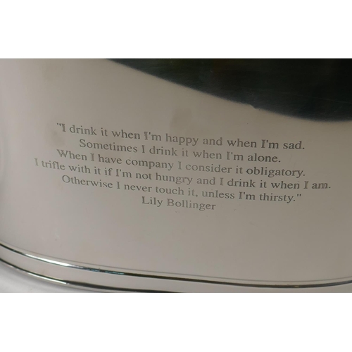 233 - A pair of plated metal Champagne coolers, engraved with quotes from Lily Bollinger and Napoleon Bona... 