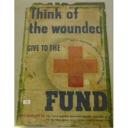 72 - A WWI 'Think of the Wounded' Red Cross fund poster, AF, 50 x 75cm