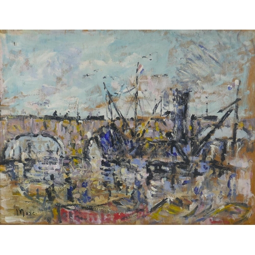 893 - Riverside dock scene with distant bridge, signed Maze, (Paul Lucien Maze, French 1887-1979), oil on ... 