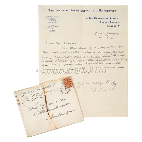 207 - IMPERIAL TRANS-ANTARCTIC EXPEDITION: A LETTER FROM ERNEST SHACKLETON TO A SUPPORTER, WRITTEN FROM SO... 