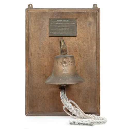 184 - THE CROW'S NEST BELL OFF THE S.S. ANCHISES, 1911
cast in brass and inscribed ANCHISES to front and f... 