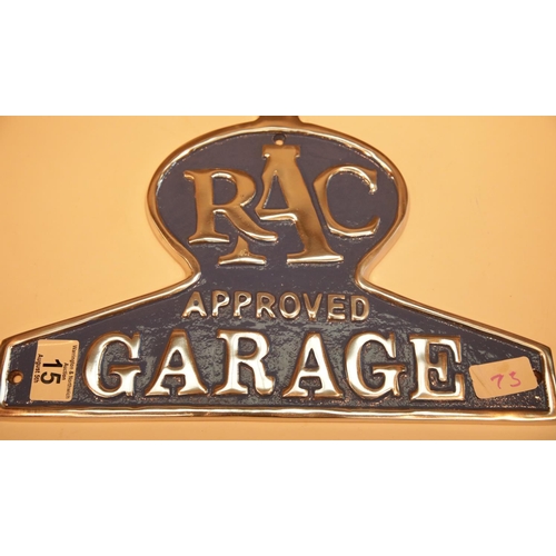 15 - Cast iron RAC Approved Garage sign, 34 x 24 cm. P&P Group 2 (£18+VAT for the first lot and £2+VAT fo... 