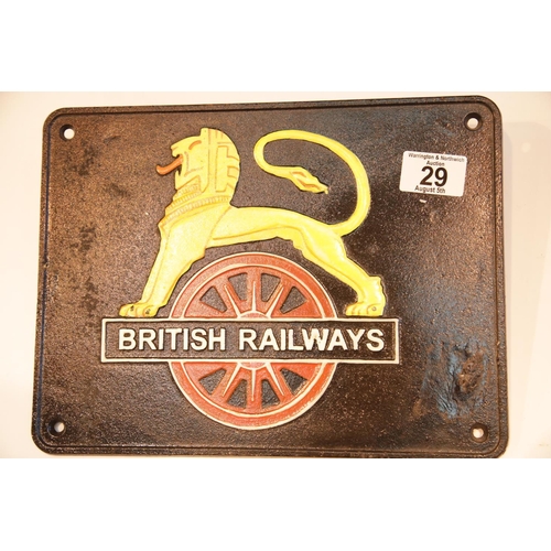 29 - Cast iron British Railways sign, 29 x 22 cm. P&P Group 2 (£18+VAT for the first lot and £2+VAT for s... 