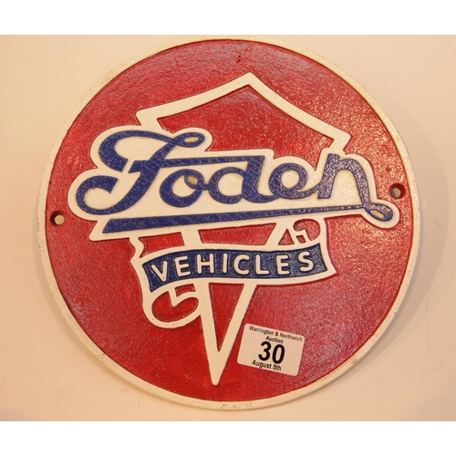 30 - Cast iron Foden circular sign, D: 24 cm. P&P Group 2 (£18+VAT for the first lot and £2+VAT for subse... 