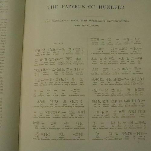 416 - Folio edition, The Book of The Dead, facsimiles of Papyri of Hunefer, Anhai, Kerasher and Netchemot ... 