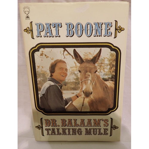 1134 - Pat Boone original signed copy autobiography circa 1974 of Dr Balaams Talking Mule. P&P Group 1 (£14... 