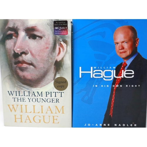 1193 - Signed copy of William Pitt The Younger by William Hague, and a signed copy of William Hague In His ... 