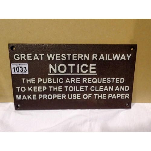 1033 - Cast iron Great Western Railways sign. W: 30 cm. UK P&P Group 1 (£16+VAT for the first lot and £2+VA... 