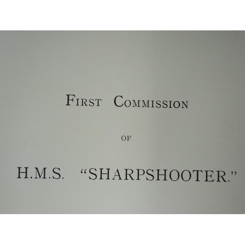 333 - HMS Sharpshooter by Commander J.C Bailey with singed dedication and a copy of his court marshal. UK ... 