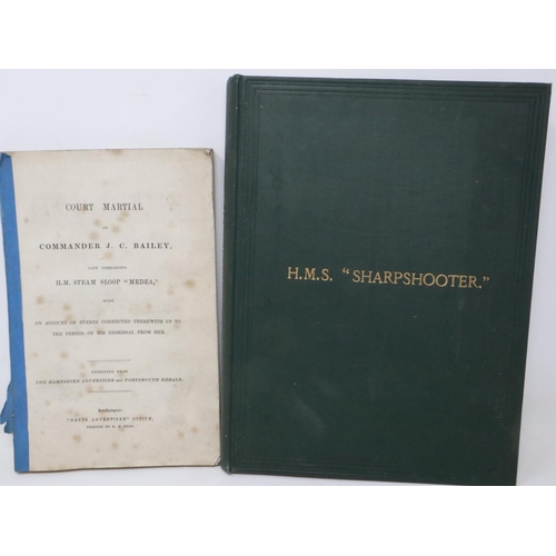 333 - HMS Sharpshooter by Commander J.C Bailey with singed dedication and a copy of his court marshal. UK ... 