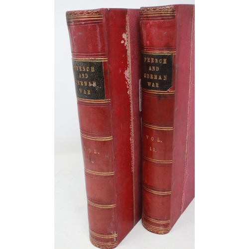 2102 - History of the war between France and Germany 1870-1871, two volumes, published by Cassell, Petter a... 