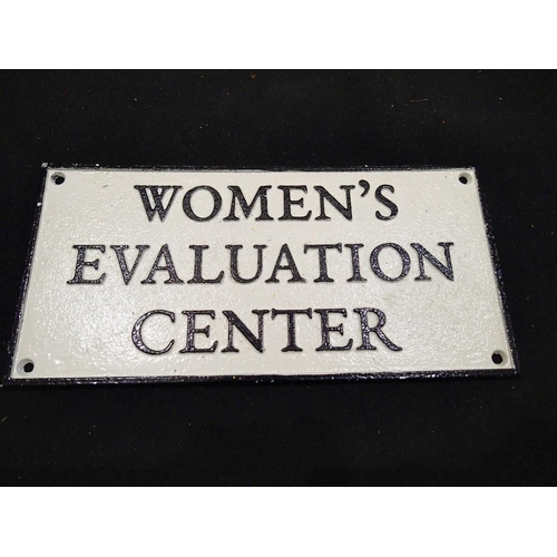 1367 - Cast iron womens evaluation centre sign, L: 25 cm. UK P&P Group 1 (£16+VAT for the first lot and £2+... 