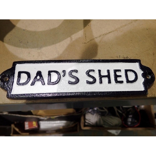 1976 - Cast iron Dads Shed sign, L: 19 cm. UK P&P Group 1 (£16+VAT for the first lot and £2+VAT for subsequ... 