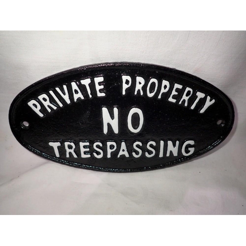 1215 - Small cast iron oval Private Property No Trespassing sign. UK P&P Group 2 (£20+VAT for the first lot... 