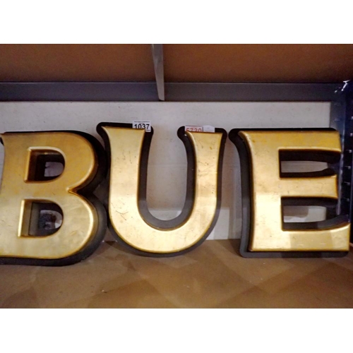 1037 - Three large gilt signage letters, E B U, each H: 30cm. Not available for in-house P&P